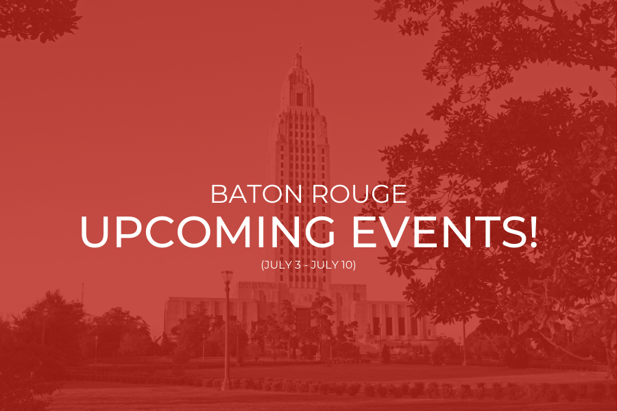 Looking for fun things to do this week in Baton Rouge? Check out this list of fun events happening this week around town! Red Stick Life