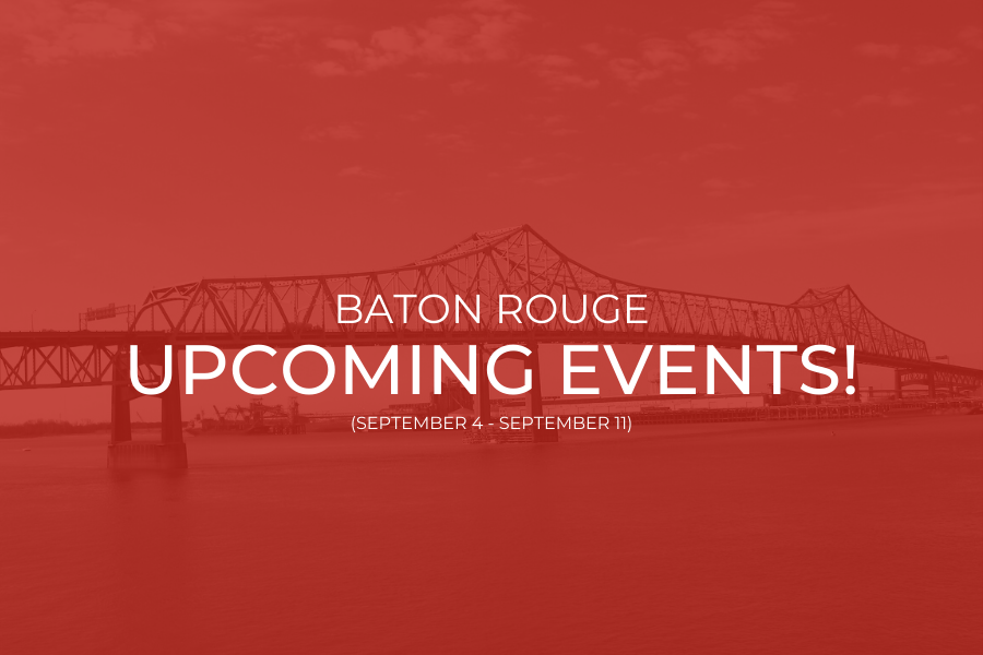 Looking for fun things to do this week in Baton Rouge? Check out this list of fun events happening this week around town! Red Stick Life