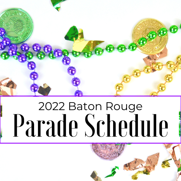 Planning to make it to a few parades but don't when/where they're happening? Then I've got you covered! Here are the parades and routes in Baton Rouge!